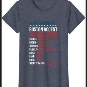 NWOT - WOMENS Boston Accent Translator For Wicked Smaht Bostonians T-Shirt